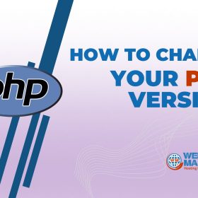 How to Change your PHP Version in WebManager cPanel